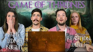 Game of Thrones | 8x3 The Long Night - REACTION! Part 1