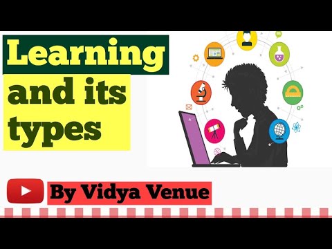 Learning and its types | Vidya Venue