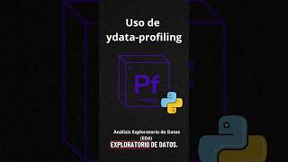 “Análisis exploratorio automatizado con YData Profiling (EDA en Python)” #datascience #python