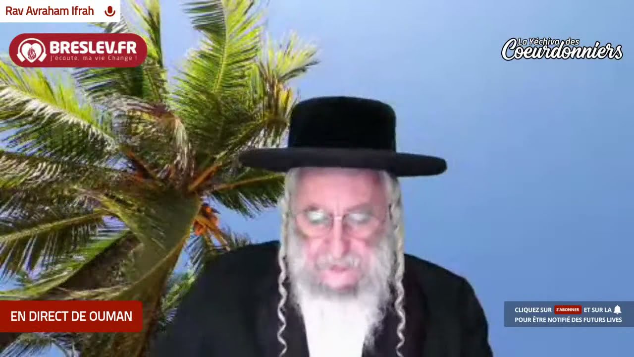Les Contes de Rabbi Nahman: "Le fils du Roi et le fils de la servante'' cours n°6 (25/07/21)