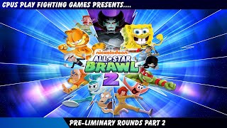 Nickelodeon All-Star Brawl 2 - Pre-liminary Round Part 2