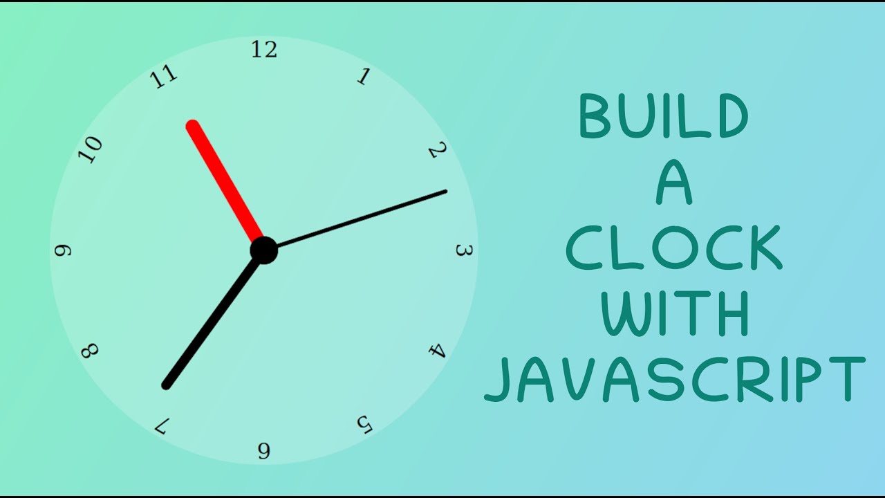 [Arabic] Build A Clock With JavaScript - YouTube