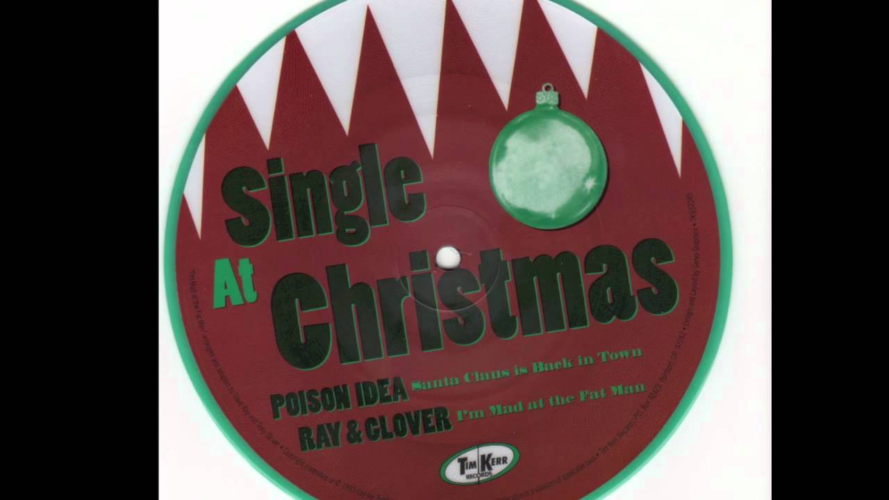 PDX Hot Wax  - Single at Christmas   side A   Poison Idea   "Santa Claus is Back in Town"