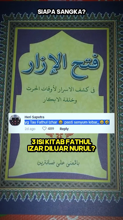WADUHH?! 😱 3 ISI KITAB FATHUL IZAR INI DILUAR NURUL? #awaanstory