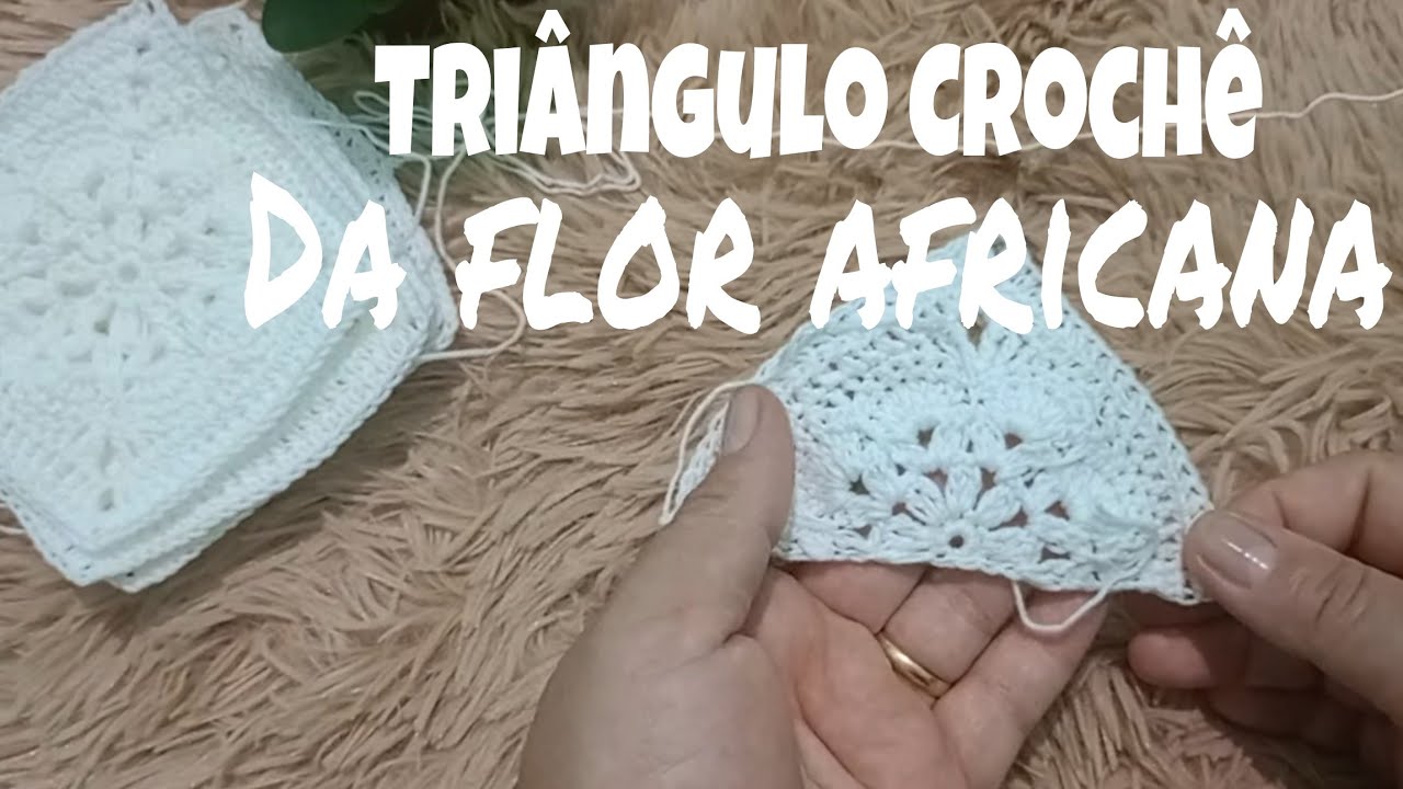 TRIÂNGULO CROCHÊ | Metade da flor africana | Square crochê | quadradinho da vovó crochê.