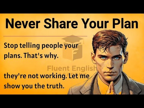 Never Share Your Plan - Build in Silence || Graded Reader || Improve Your English Fluency ✅️