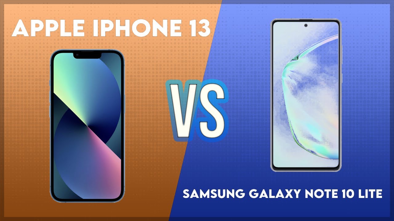 Apple iPhone 13 vs Samsung Galaxy Note 10 Lite Technical Comparison