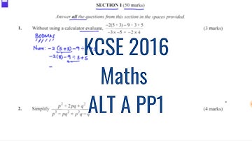 KCSE 2016 MATHS ALT A PP1 Question 1
