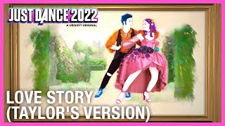 Love Story Taylors Version By Taylor Swift Just Dance 2022 Official