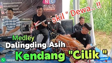 DALINGDING ASIH KENDANG CILIK Medley Bajidoran nico entertainment