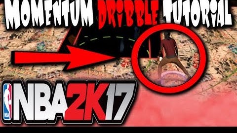 NBA 2K17|HOW TO DO MOMENTUM CROSSOVER MADE EASY BEST TUTORIAL!!!