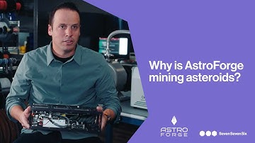 Why is AstroForge mining asteroids?