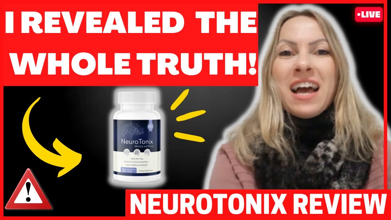 NEUROTONIX - NEUROTONIX REVIEW [BEWARE!] Neurotonix Supplement ...