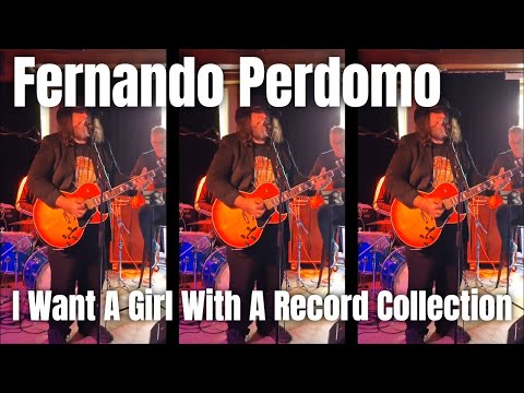 Fernando Perdomo - I Want A Girl With A Record Collection - Live @ Rebel Rebel