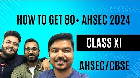 COURSE LAUNCH FOR CLASS 11 | How to get 80+ in AHSEC , CBSE series for You | Science stream