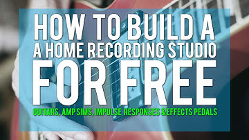 Build A Home Recording Studio for Free - Part 3 - Awesome Guitar Tones