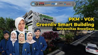 PKM-VGK 2023 | Greenliv Smart Building | Universitas Brawijaya #pkmvgk23dikti