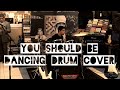 You Should Be Dancing-Bee Gees (Drum Cover)