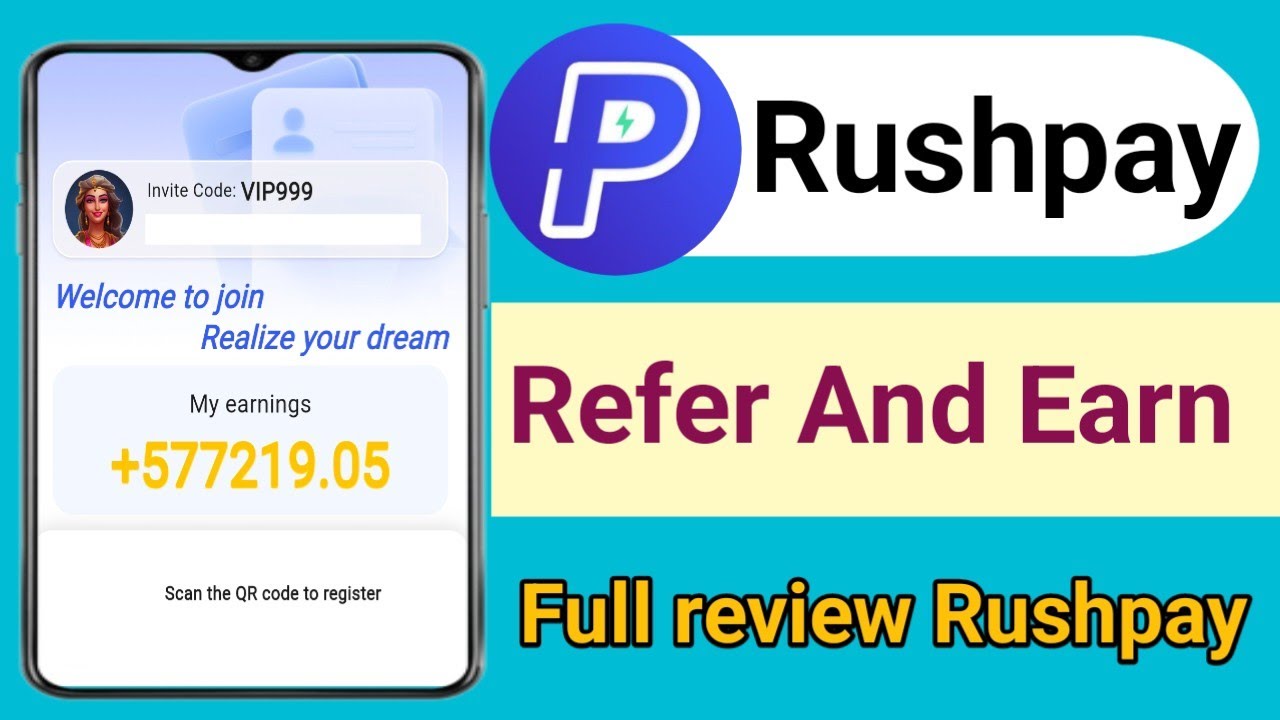Rushpay App Real or Fake 😊 || RushPay Refer and earn  || Full review Rushpay 