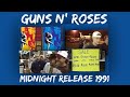 Guns N' Roses - Use Your Illusion Midnight Release - September 17, 1991