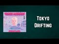 Glass Animals - Tokyo Drifting (Lyrics)