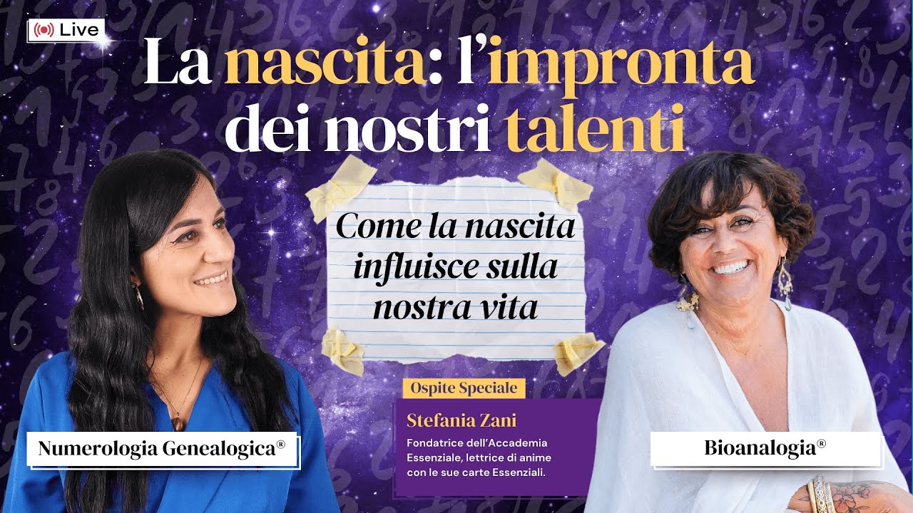 La nascita: l’impronta dei nostri talenti