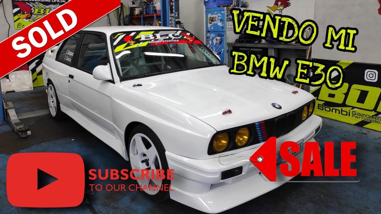 Vendo mi BMW e30 , hasta aquí hemos llegado!!!!!! - YouTube