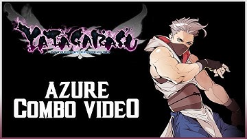 Yatagarasu: AoC - Azure Combo video