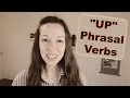 Three UP Phrasal Verbs