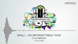 Smull - An Unforgettable Year (Original) TECHSTURB115