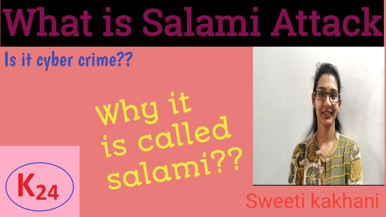 Salami Attack In Computer at Juan Palmer blog