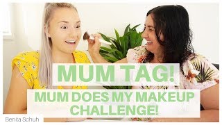 MUM DOES MY MAKEUP CHALLENGE/ MUM TAG - HILARIOUS