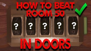 How To Beat Room 50 In Roblox Doors screenshot 4