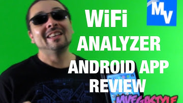 WiFi Analyzer App For Android Review