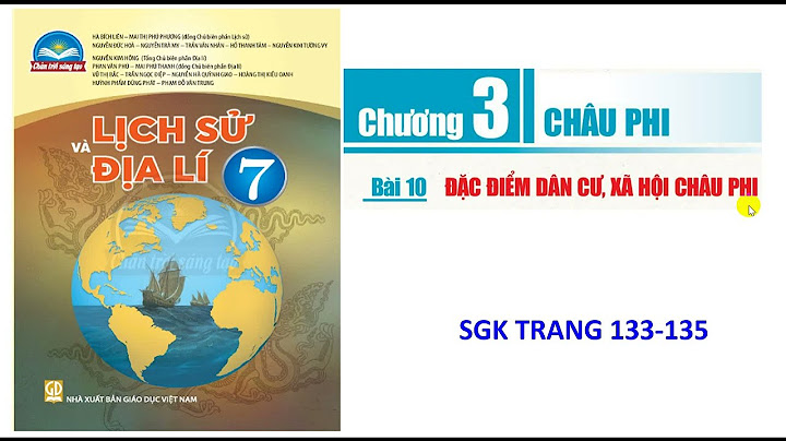 Bài 10 trang 10 tập bản đồ địa lí 7 năm 2024