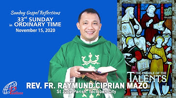 SUNDAY GOSPEL REFLECTIONS | NOVEMBER 15, 2020