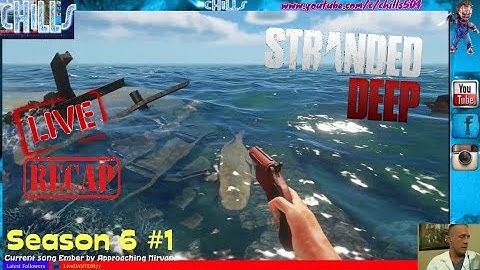 Stranded Deep Live Recap Season 6 "New boat and Exploring the islands!!" PC Gameplay V30.00