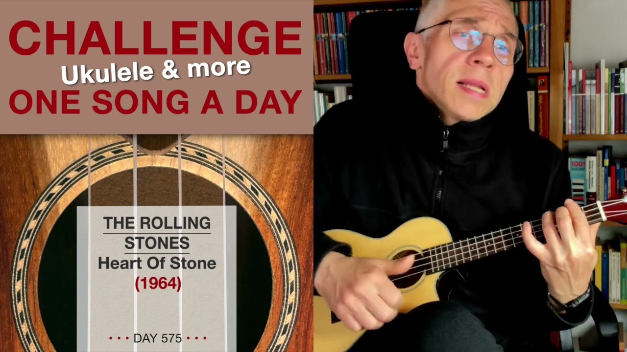 The Rolling Stones • Heart Of Stone  (Ukulele-Cover) – 