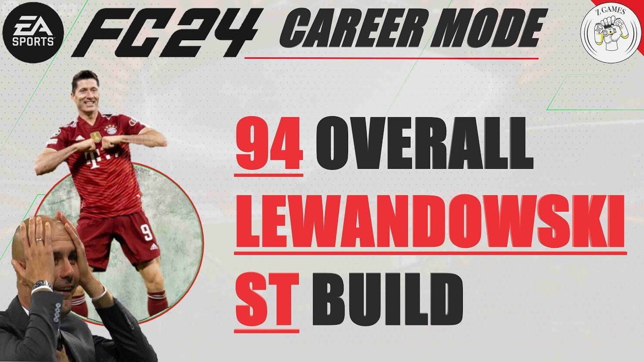 94 Overall LEWANDOWSKI Prime Striker (ST) Build - EA Sports FC 24 Player Career Mode