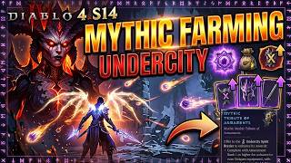 Diablo 4 Season 14 Mythic Farming Undercity Tributes After Newest Update And Results