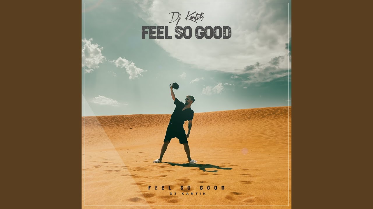 Feel so Good - YouTube
