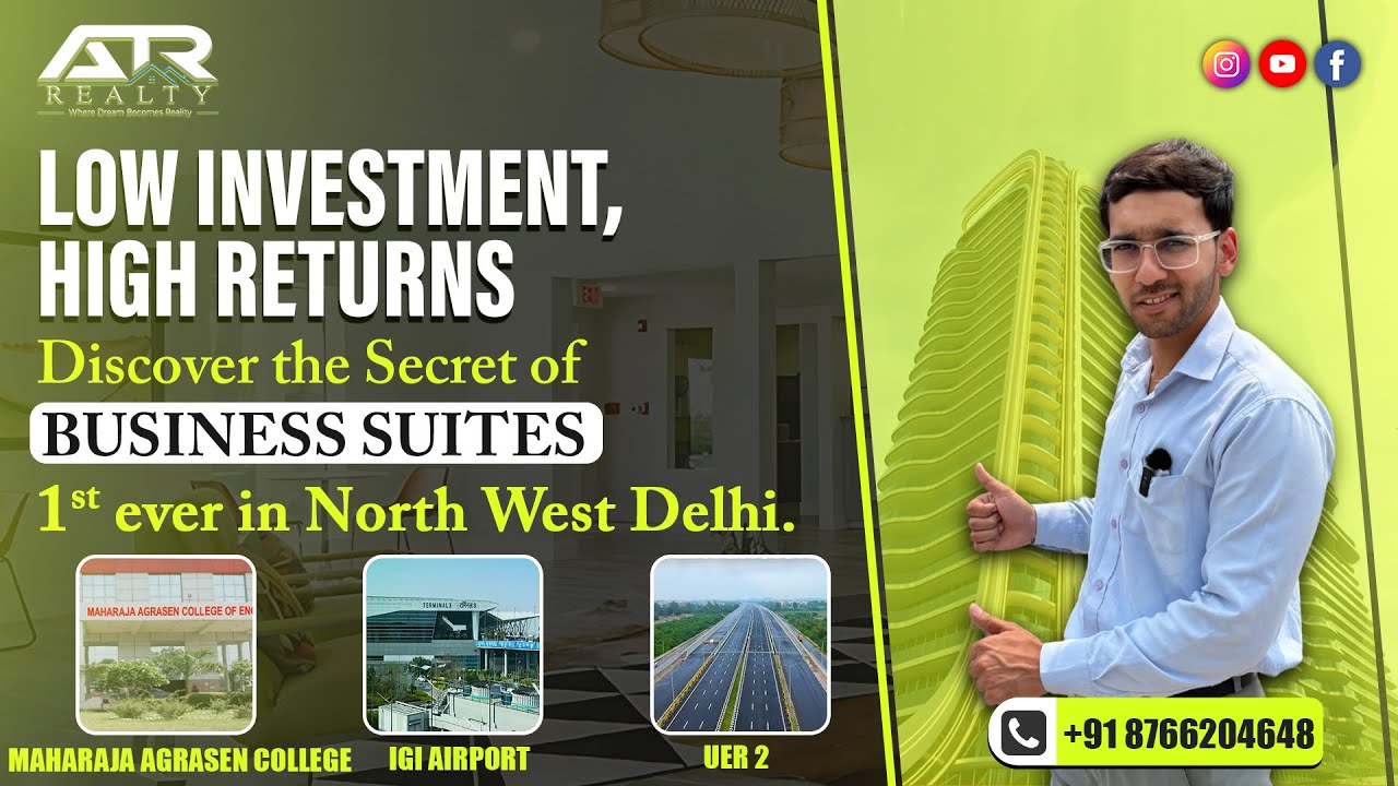 Low Investment, High Returns – 1st-Ever Business Suites in North West Delhi Revealed 