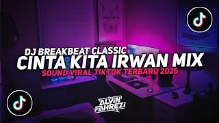 DJ CINTA KITA FULL SONG BRIKBIT CLASSIC 2026