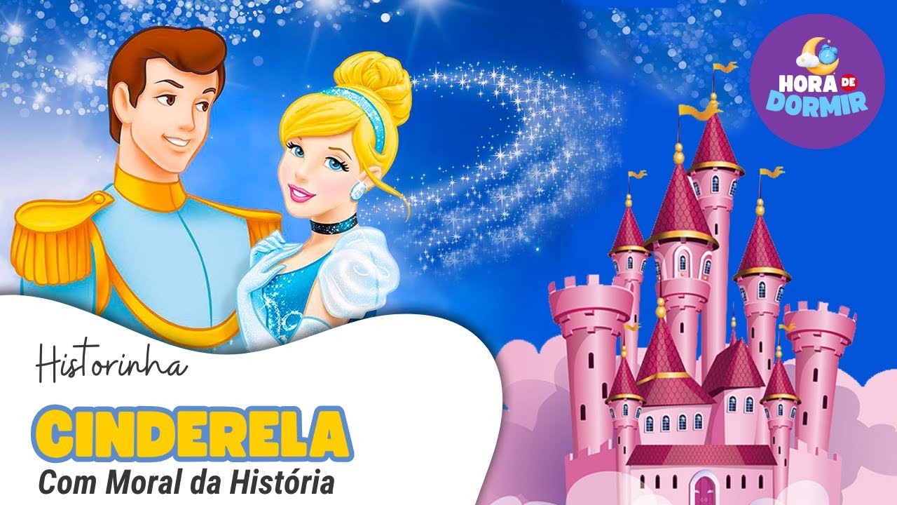 CINDERELA | História infantil curta para dormir - YouTube