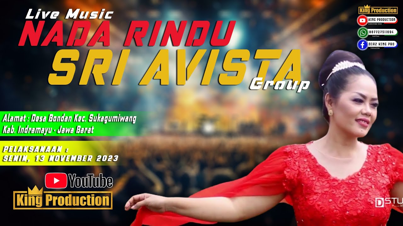 LIVE NADA RINDU SRI AVISTA DI DESA BONDAN SUKAGUMIWANG INDRAMAYU - SENIN, 13 NOVEMBER 2023