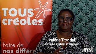 Valérie Troddal La Voix Créole Dune Martinique Fière, Entre Poésie, Roman Et Conte