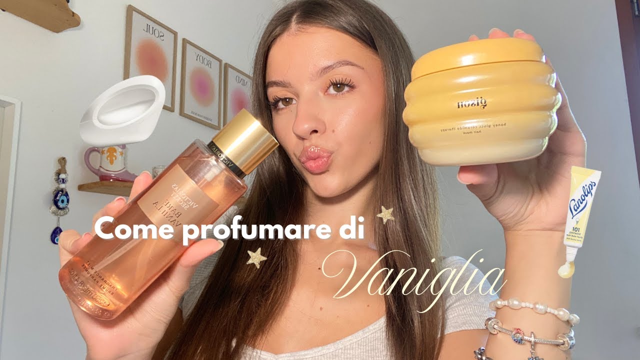 VANILLA BODY CARE ROUTINE | come profumare tutto il giorno di dolcetto!!✨
