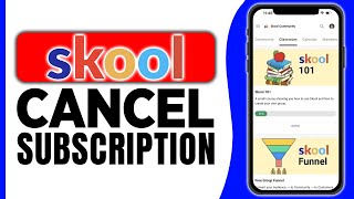 How to Cancel Skool Subscription 2024 | Complete Tutorial