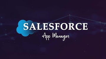 Mastering Salesforce App Manager: Step-by-Step Guide for Beginners #duckmanacademy#salesforce#2024