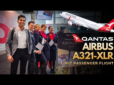 QANTAS Airbus A321XLR - First Passenger Flight